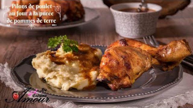 repas complet pilons de poulet au four et purée de pommes de terre par Soulef Amour de cuisine